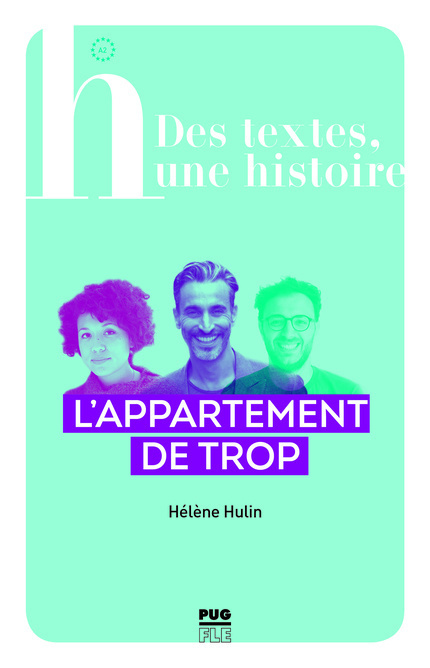 L'Appartement de trop Des textes A2, une histoire