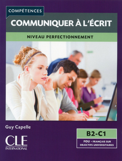 Communiquer a l'ecrit niveau perfectionement B2-C1