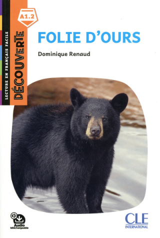 Folie d'ours A1.2 + audio mp3 online