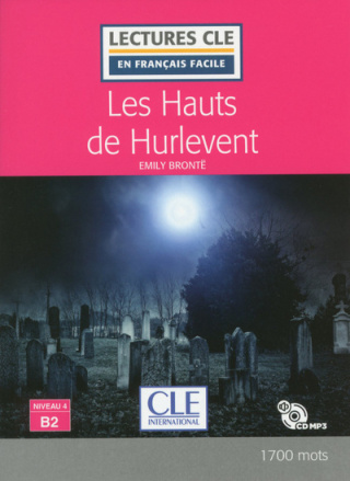 Les Hauts de Hurlevent B2 + Cd mp3