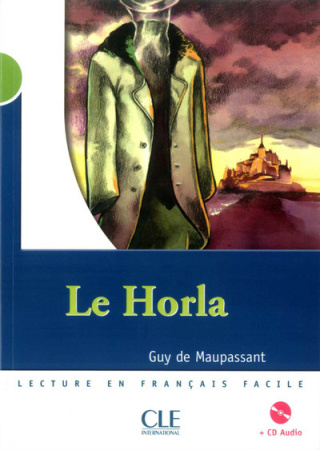 Le Horla + Cd niveau 2 Lecture en francais facile