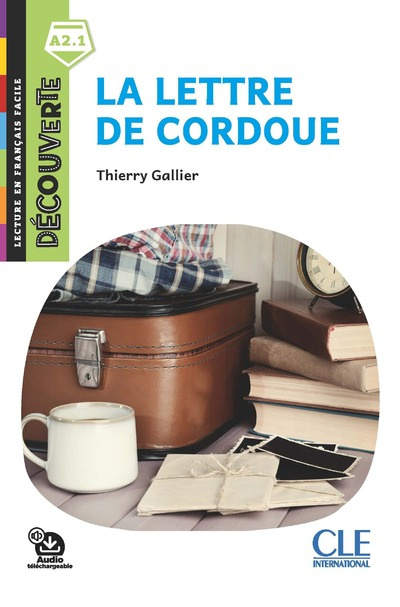 La lettre de Cordoue A2.1 + audio mp3 online