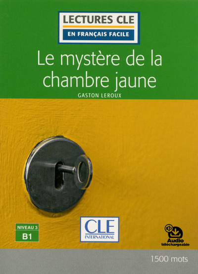 Le mystère de la chambre jaune B1 + audio mp3 online