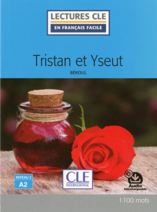 Tristan et Yseut A2 + audio mp3 online