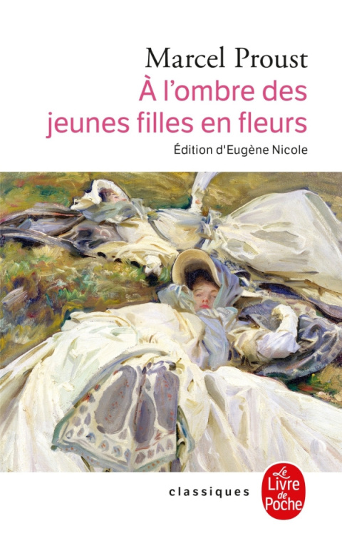 À la recherche du temps perdu - À l'ombre des jeunes filles en fleurs