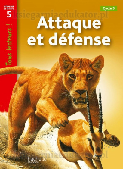 Attaque et défense Niveau 5 - Tous lecteurs !