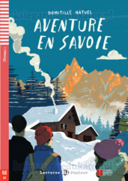 Aventure en Savoie A1 + audio mp3 online