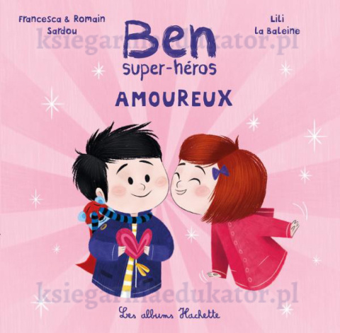 Ben, super-heros amoureux