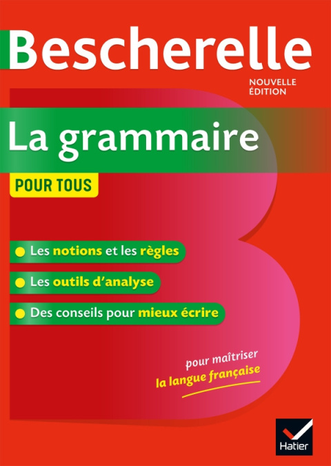 Bescherelle la grammaire pour tous