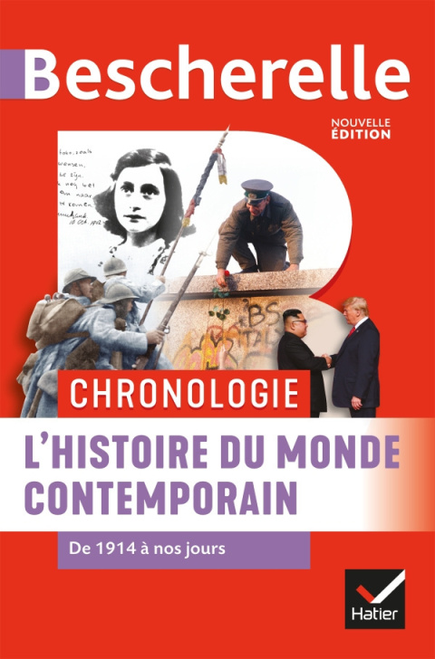 Bescherelle Chronologie de l'histoire du monde contemporain