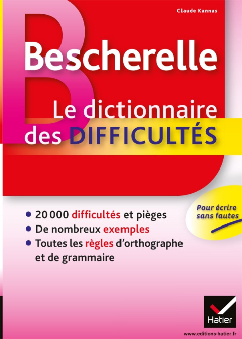 Bescherelle Le dictionnaire des difficultés