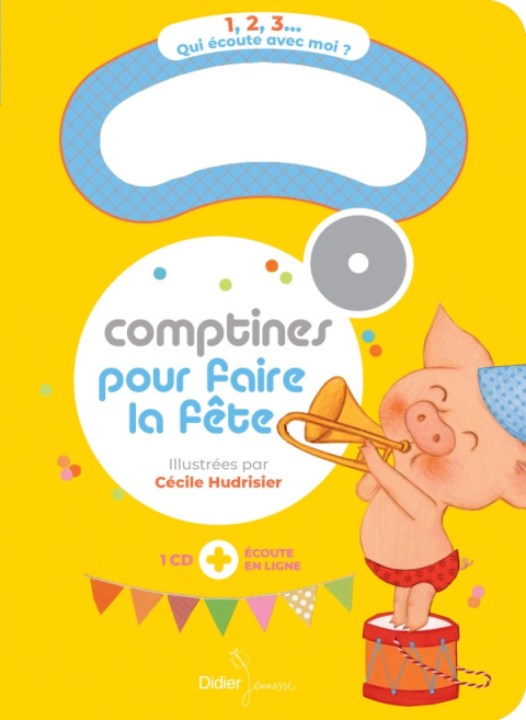 Comptines pour faire la fête + Cd audio