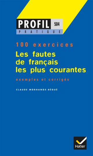 Les fautes de francais les plus courantes