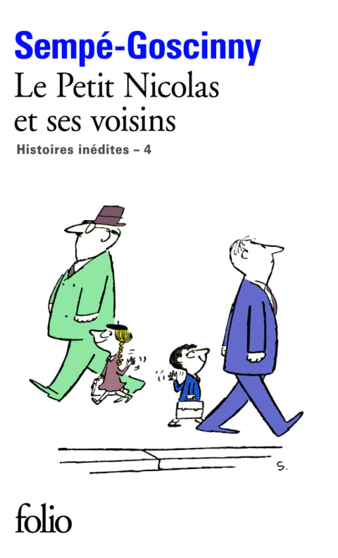 Histoires inédites du Petit Nicolas 4: Le Petit Nicolas et ses voisins