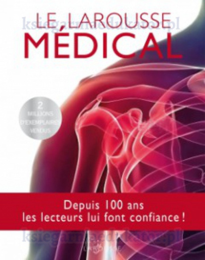 Le Larousse médical - édition mise à jour