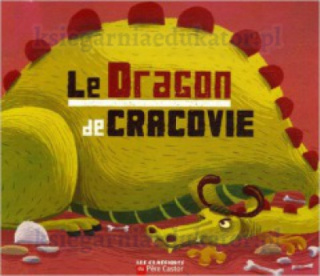 Le Dragon de Cracovie