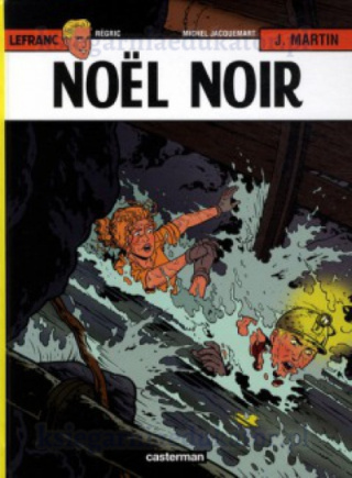 Le franc Tome 20 Noël noir