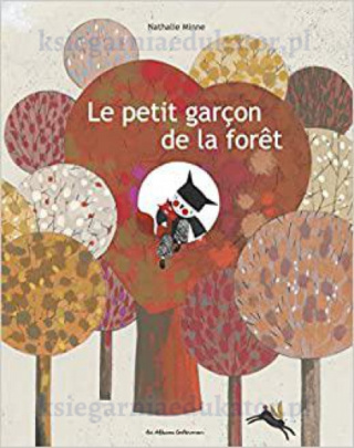 Le petit garçon de la forêt