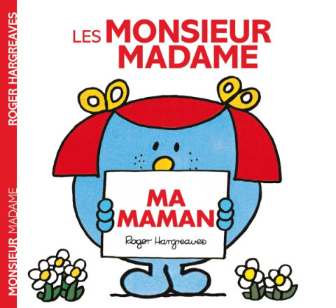 Les Monsieur Madame Ma Maman