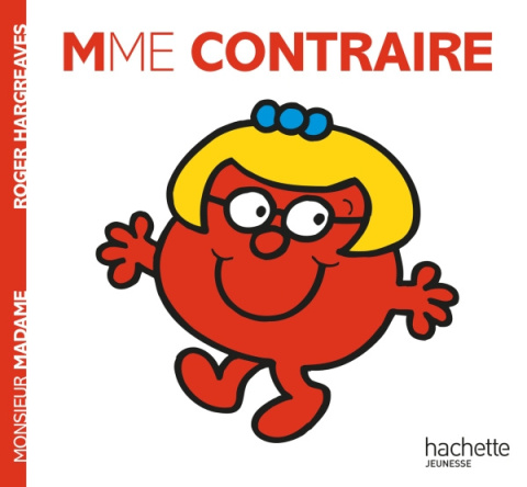 Les Monsieur Madame Mme Contraire