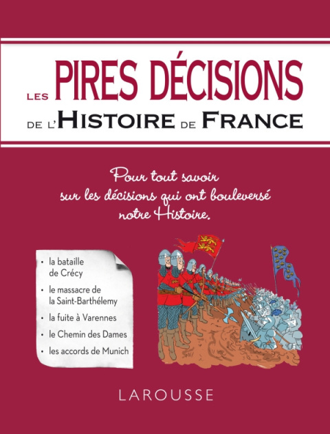 Les Pires décisions de l'Histoire de France