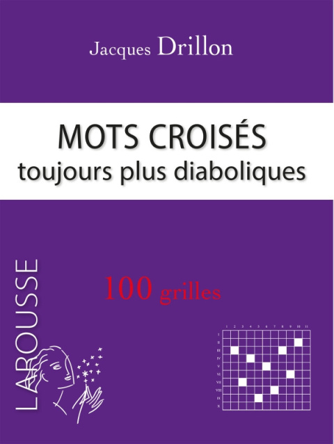 Mots croises toujours plus diaboliques J Drillon