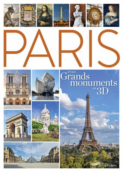 Paris et ses Grands monuments en 3DParis en 400 photos