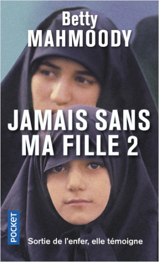 Jamais sans ma fille 2