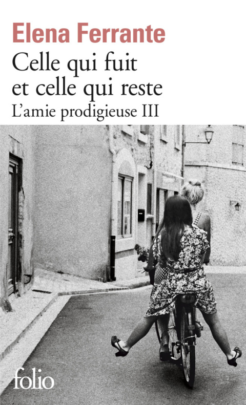 L'amie prodigieuse III Celle qui fuit et celle qui reste. Époque intermédiaire