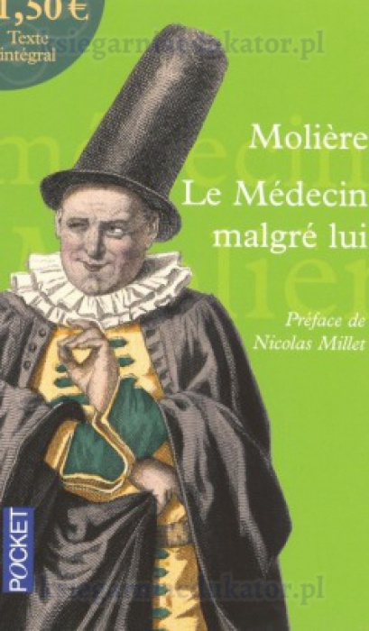 Le Médecin malgré lui