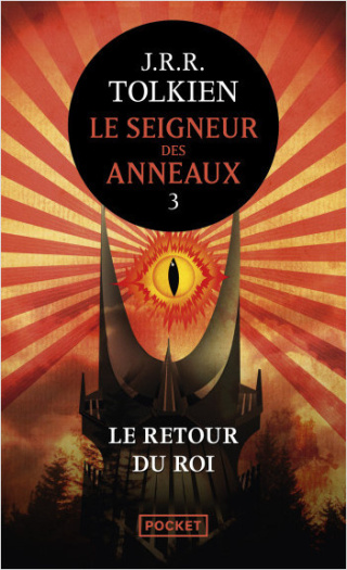 Le Seigneur des Anneaux Tome 3 Le Retour du Roi