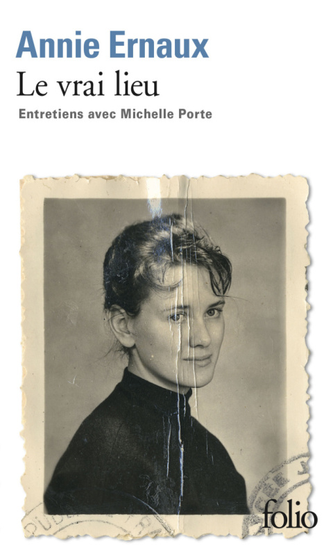 Le vrai lieu. Entretiens avec Michelle Porte