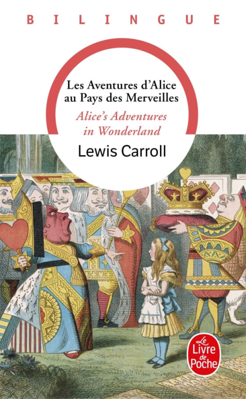 Les Aventures d'Alice au pays des merveilles Bilingue