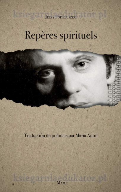 Repères spirituels Jerzy Popiełuszko