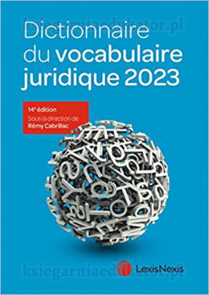 Dictionnaire du vocabulaire juridique 2023