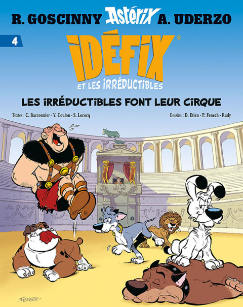 Idéfix et les Irréductibles Tome 4 Les irréductibles font leur cirque