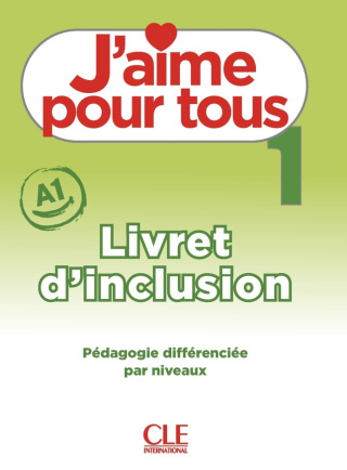 J'aime 1 A1 Livret d'inclusion