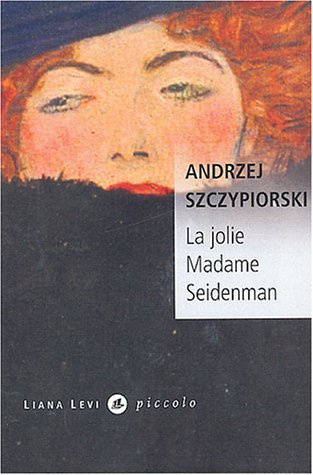 La jolie Madame Seidenman