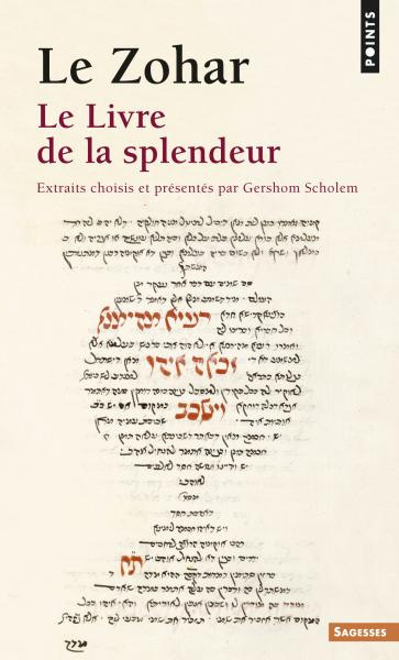 Le Zohar - Le livre de la splendeur