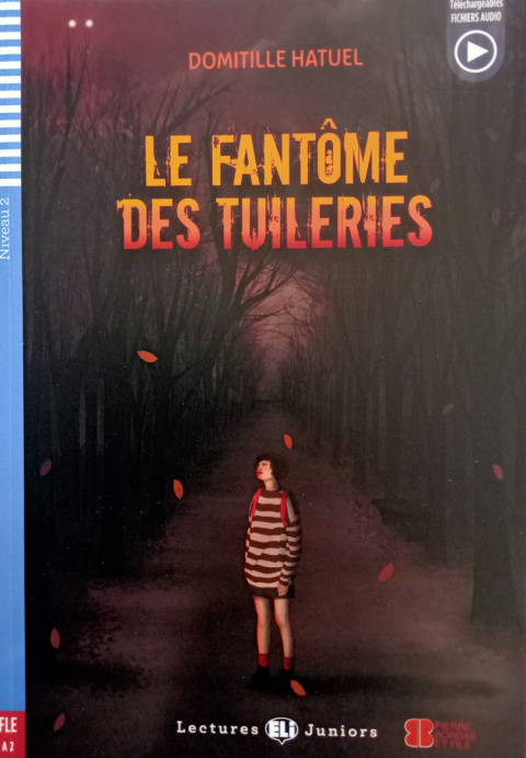 Le fantôme des Tuileries + audio online