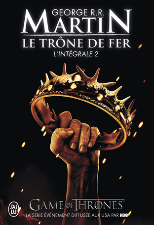 Le trône de fer : L'intégrale, tome 2