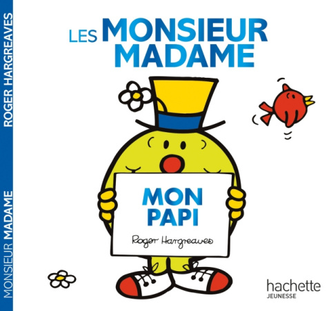 Mon papi Monsieur Madame Mon papi Monsieur Madame