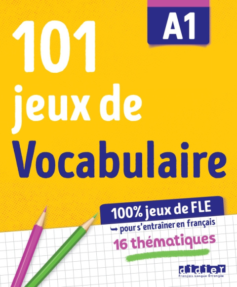 101 jeux de vocabulaire A1