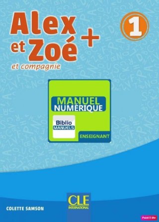 Alex et Zoé + 1 wersja cyfrowa dla nauczyciela