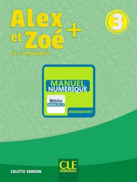 Alex et Zoé + 3 wersja cyfrowa dla nauczyciela