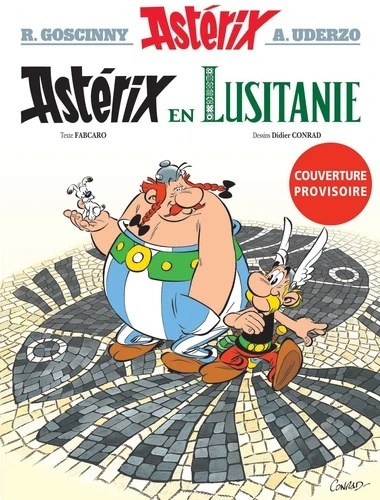 Astérix en Lusitanie tome 41 Astérix en Lusitanie tome 41