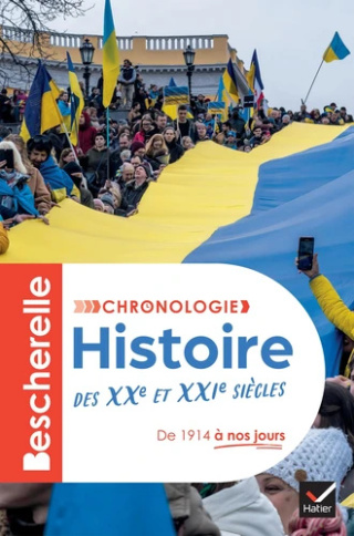 Bescherelle Histoire des XXe et XXIe siècles - De 1914 à nos jours
