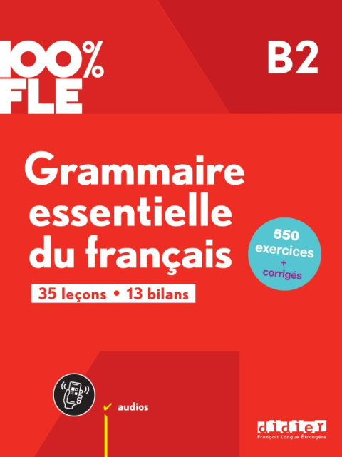 Grammaire essentielle du français B2 + cd audio