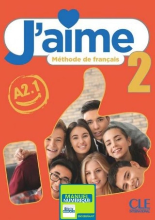J'aime 2 A2.1 wersja cyfrowa dla nauczyciela