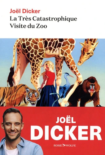 La Très Catastrophique Visite du Zoo La Très Catastrophique Visite du Zoo